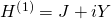 {H^{\left( 1 \right)}} = J + iY